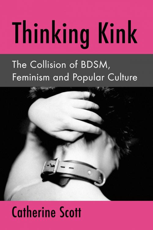 Cover of the book Thinking Kink by Catherine Scott, McFarland & Company, Inc., Publishers