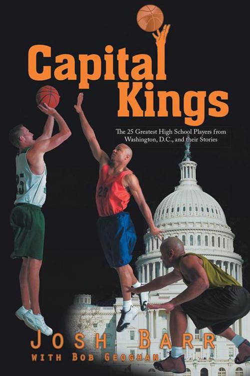Cover of the book Capital Kings by Josh Barr, AuthorHouse