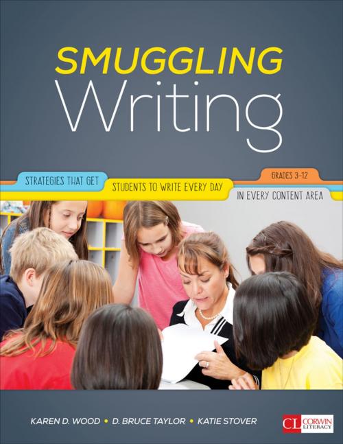 Cover of the book Smuggling Writing by David Bruce Taylor, Katie Stover Kelly, Karen D. Wood, SAGE Publications