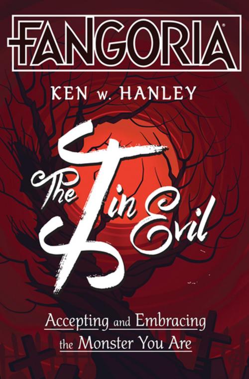 Cover of the book The I in Evil by Ken W. Hanley, Skyhorse Publishing