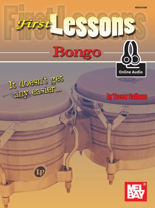 Cover of the book First Lessons Bongo by Trevor Salloum, Mel Bay Publications, Inc.