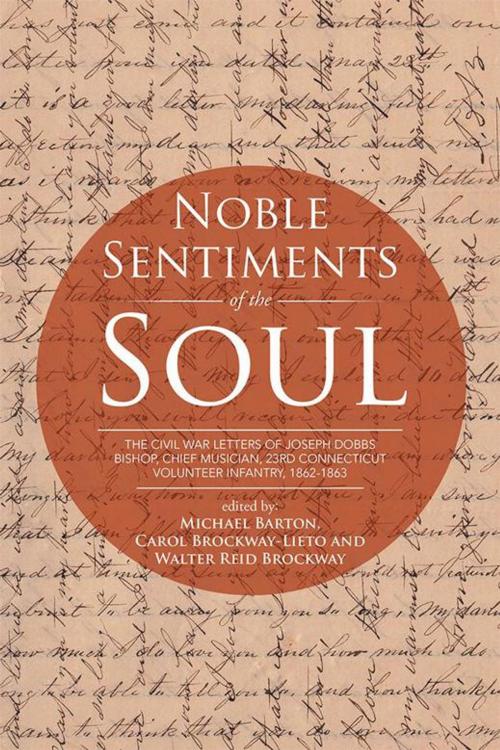 Cover of the book Noble Sentiments of the Soul by Carol Brockway-Lieto, Michael Barton, Walter Reid Brockway, Xlibris US