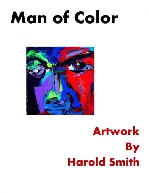 Cover of the book Man of Color by Harold Smith, Harold Smith