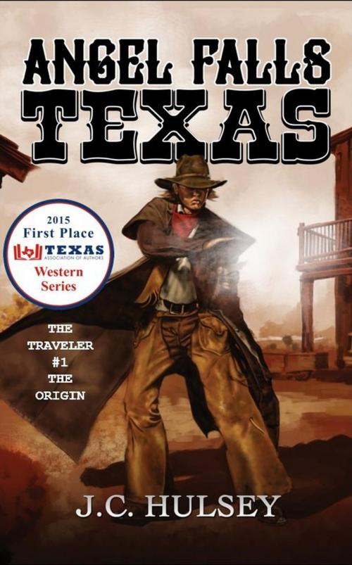 Cover of the book Angel Falls, Texas by J.C. Hulsey, Outlaws Publishing