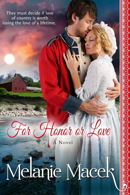 Cover of the book For Honor or Love by Melanie Macek, Melanie Macek