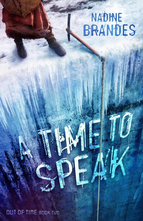 Cover of the book A Time to Speak by Nadine Brandes, Enclave Publishing