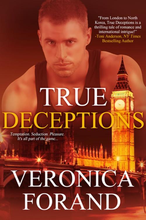 Cover of the book True Deceptions by Veronica Forand, Entangled Publishing, LLC