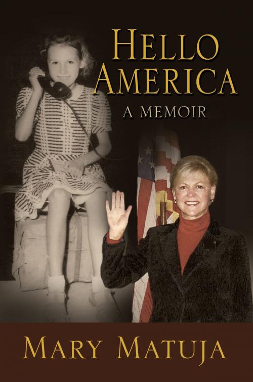 Cover of the book Hello America by Mary Matuja, Two Harbors Press