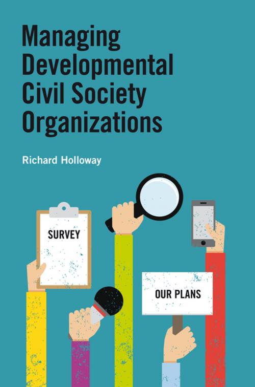 Cover of the book Managing Developmental Civil Society Organizations by Richard Holloway, Practical Action Publishing