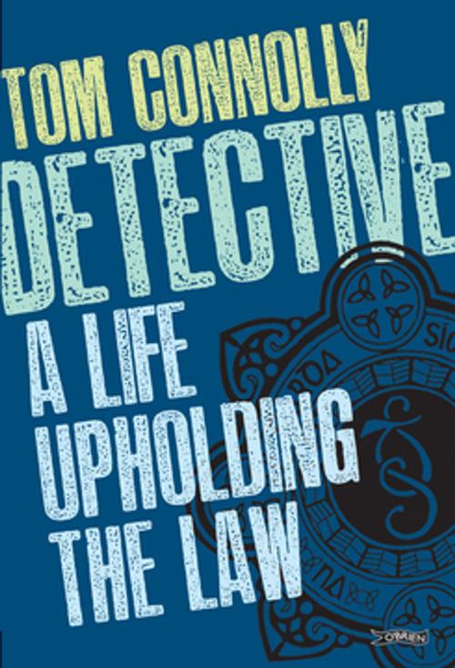 Cover of the book Detective by Tom Connolly, The O'Brien Press