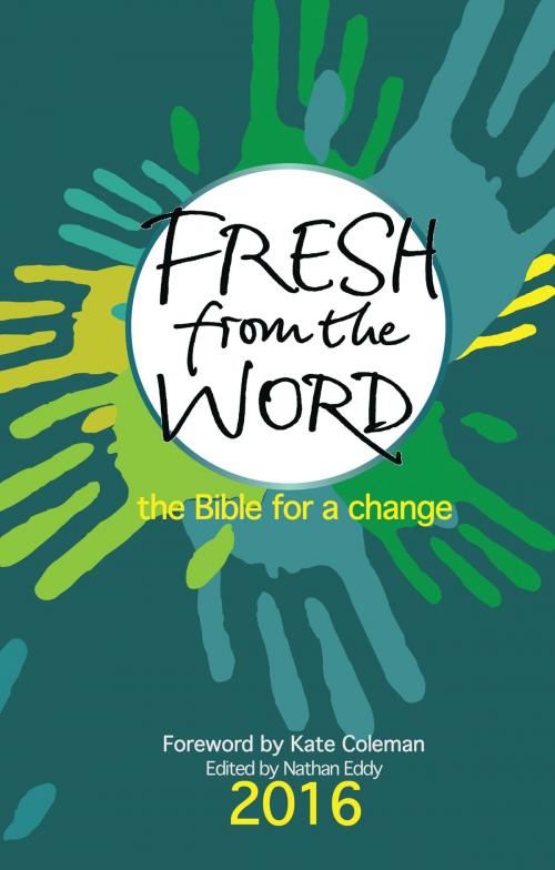 Cover of the book Fresh From the Word 2016 by , The Bible for a change