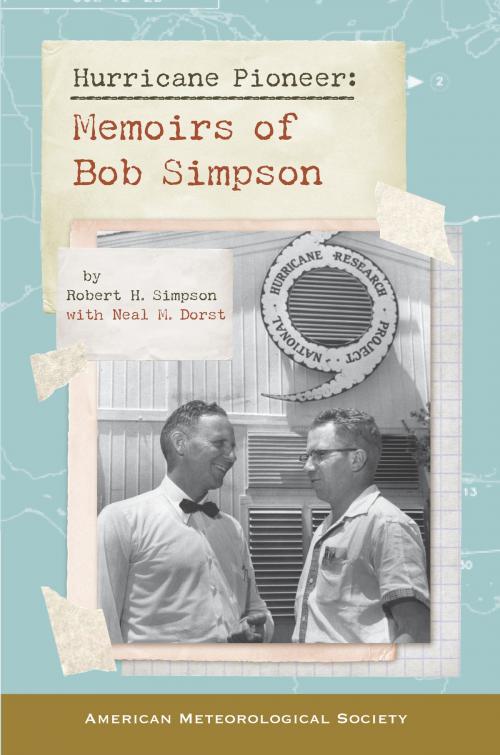 Cover of the book Hurricane Pioneer by Robert H. Simpson, Neal M. Dorst, American Meteorological Society