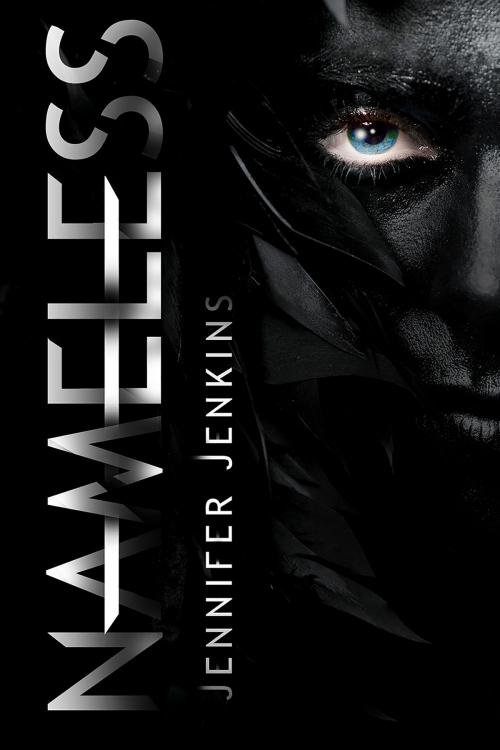 Cover of the book Nameless by Jennifer Jenkins, Month9Books, LLC