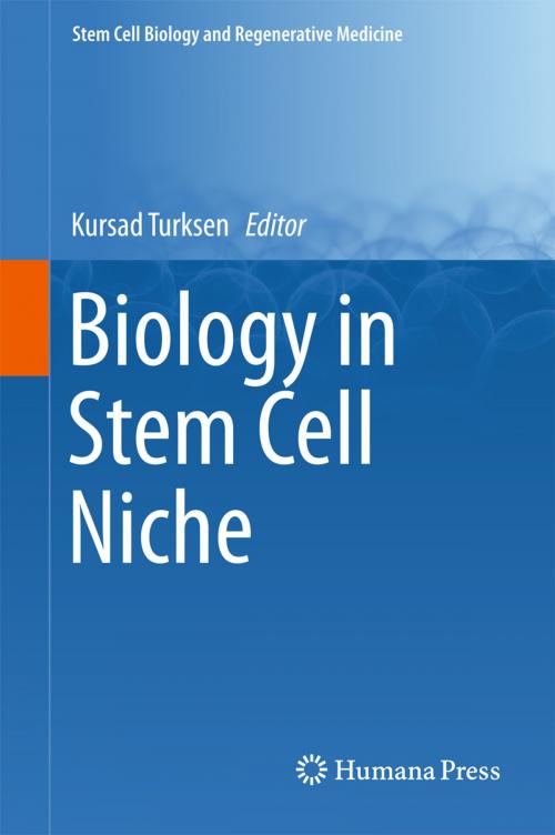 Cover of the book Biology in Stem Cell Niche by , Springer International Publishing