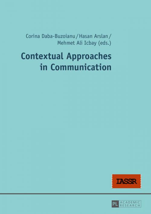 Cover of the book Contextual Approaches in Communication by , Peter Lang