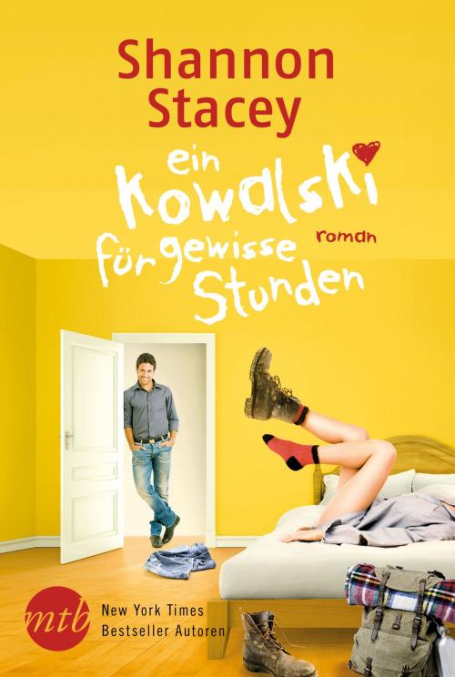 Cover of the book Ein Kowalski für gewisse Stunden by Shannon Stacey, MIRA Taschenbuch