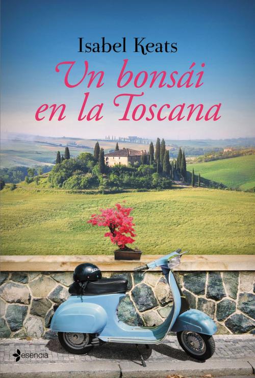 Cover of the book Un bonsái en la Toscana by Isabel Keats, Grupo Planeta