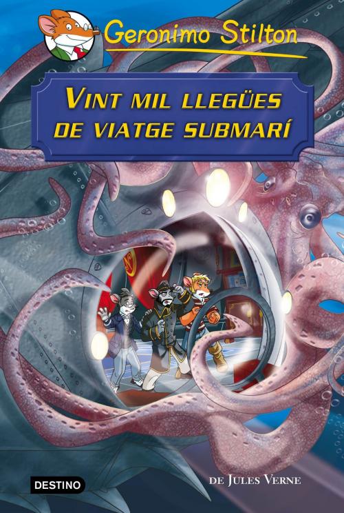 Cover of the book Vint mil llegües de viatge submarí by Geronimo Stilton, Grup 62