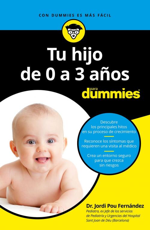 Cover of the book Tu hijo de 0 a 3 años para Dummies by Jordi Pou Fernández, Grupo Planeta