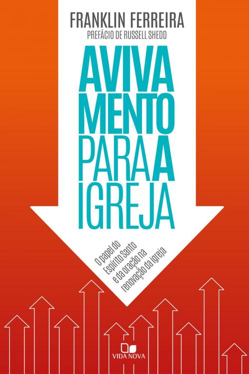 Cover of the book Avivamento para a igreja by Franklin Ferreira, Vida Nova