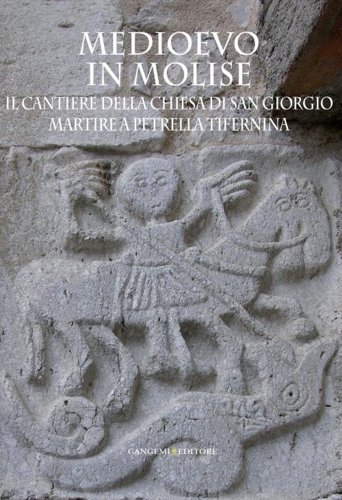 Cover of the book Medioevo in Molise by AA. VV., Gangemi Editore