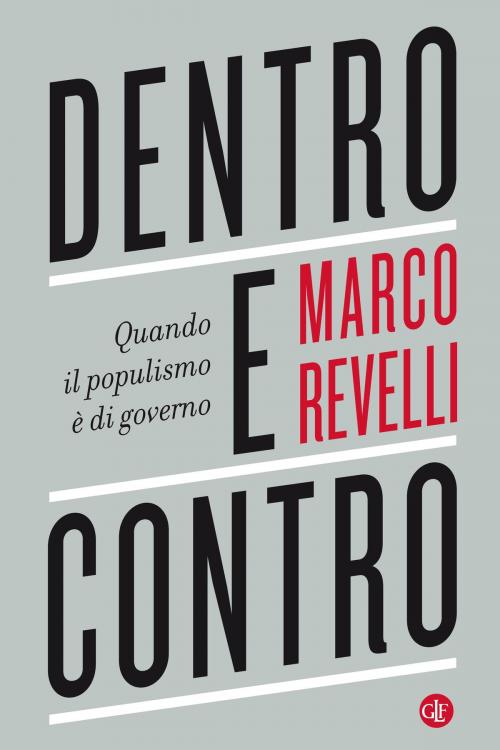 Cover of the book Dentro e contro by Marco Revelli, Editori Laterza