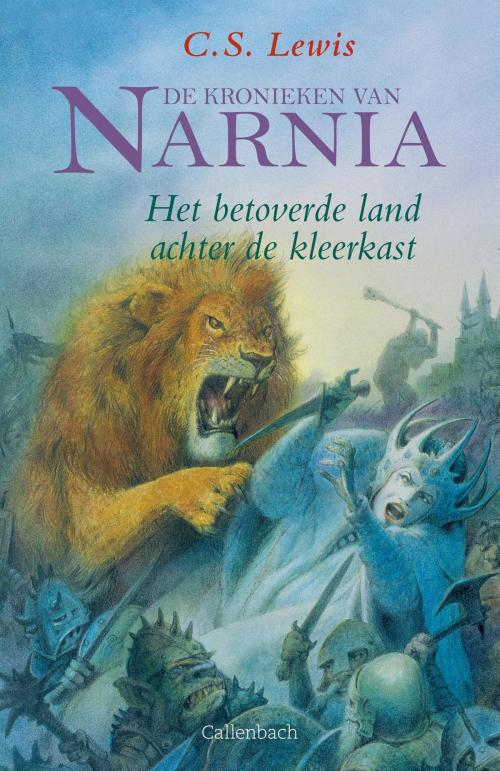 Cover of the book Het betoverde land achter de kleerkast by C.S. Lewis, VBK Media