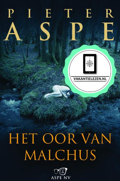 Cover of the book Het oor van Malchus by Pieter Aspe, Standaard Uitgeverij - Algemeen