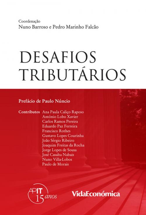 Cover of the book Desafios Tributários by Nuno  Barroso, Pedro Marinho Falcão, Vida Económica Editorial
