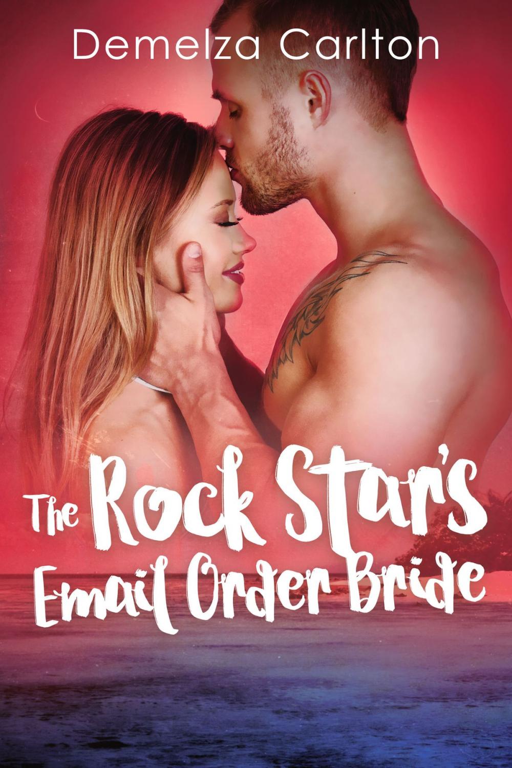 Big bigCover of The Rock Star's Email Order Bride