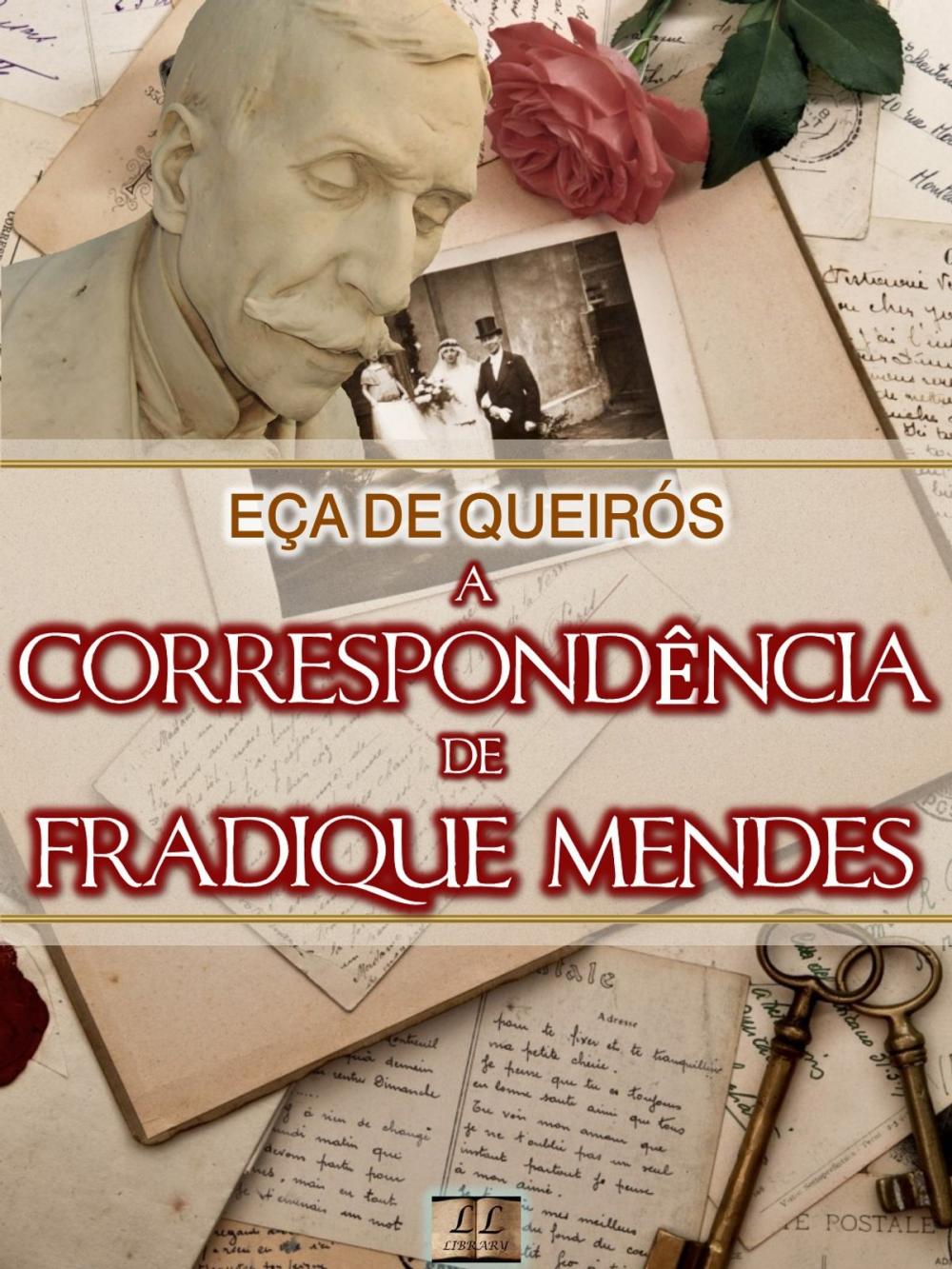 Big bigCover of A Correspondência de Fradique Mendes