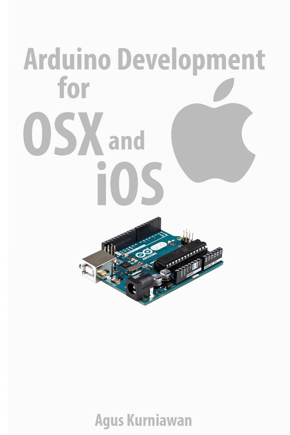 Big bigCover of Arduino Development for OSX and iOS