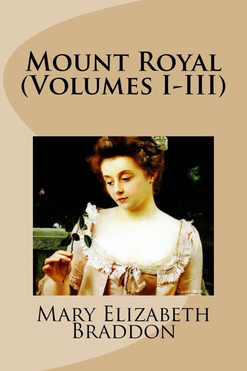 Big bigCover of Mount Royal (Volumes I-III)