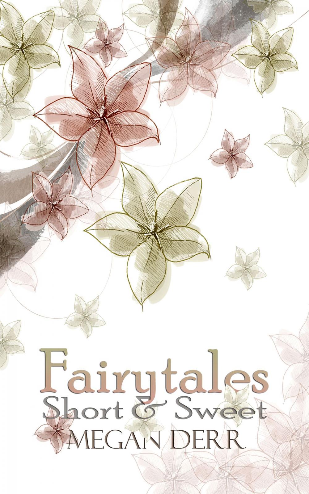 Big bigCover of Fairytales Short & Sweet