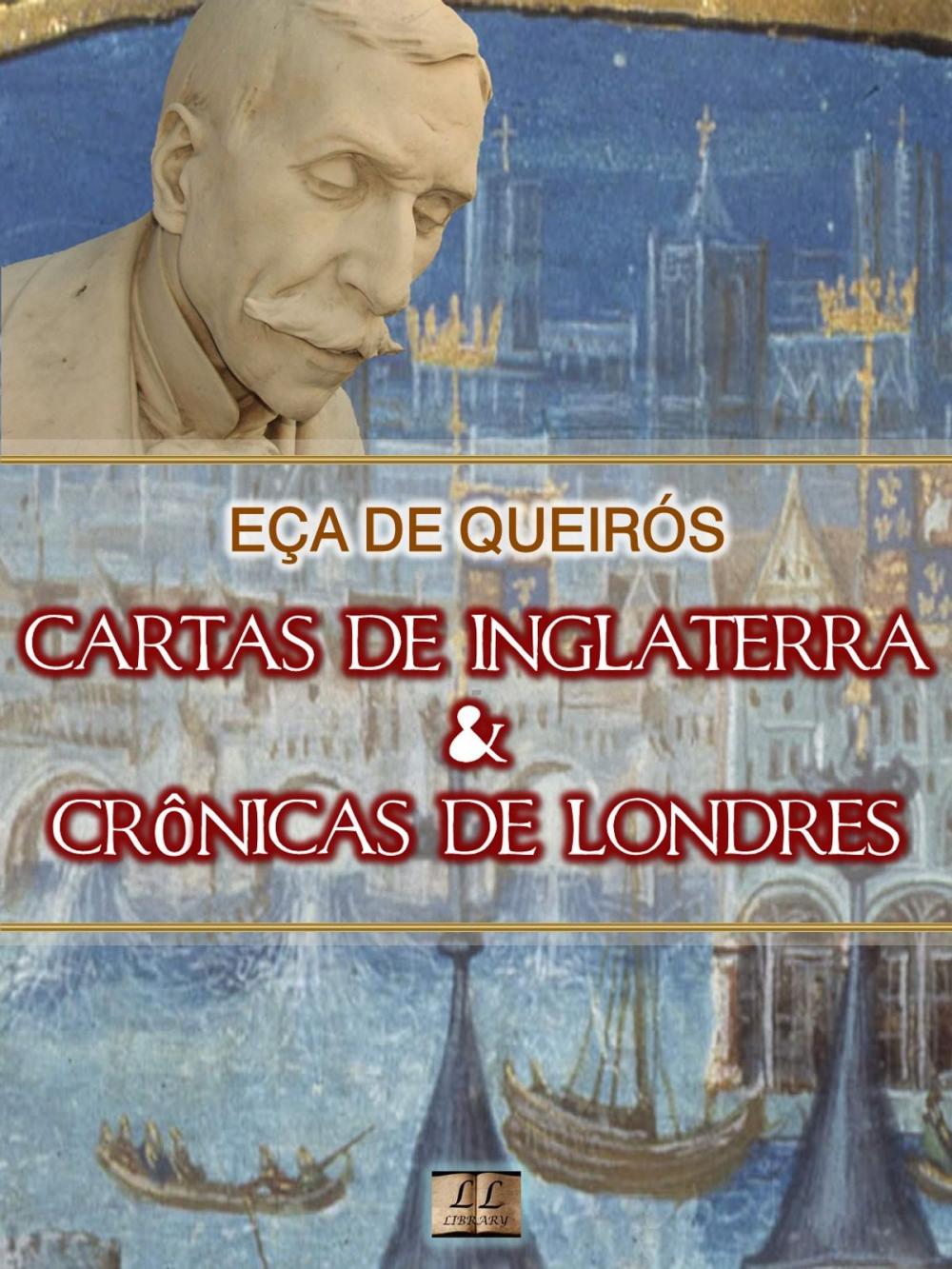 Big bigCover of Cartas de Inglaterra e Crônicas de Londres