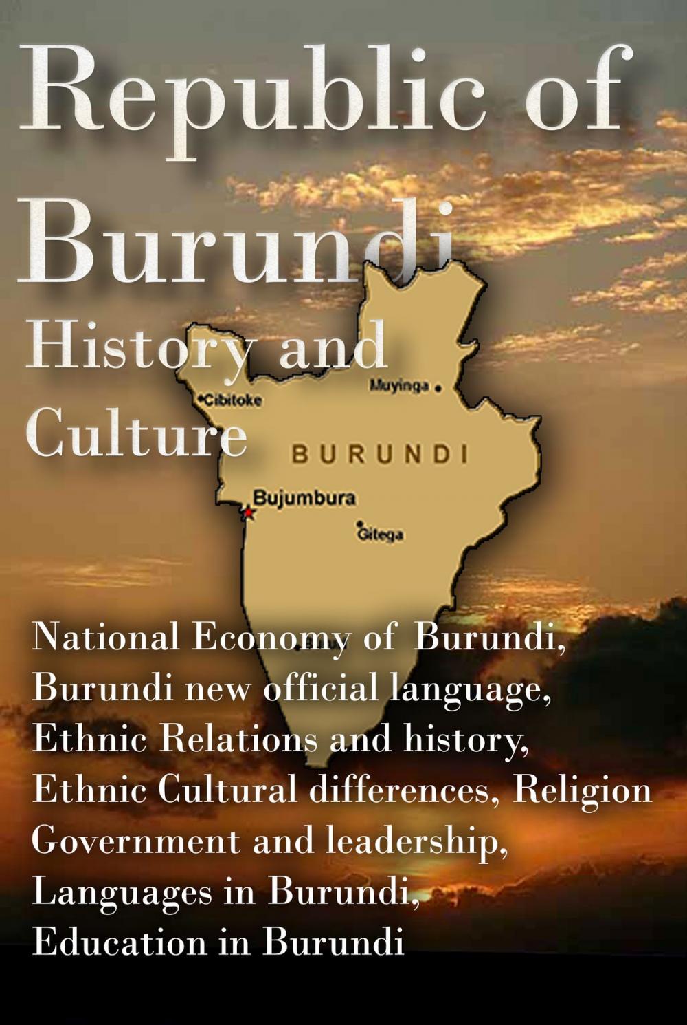 Big bigCover of History and Culture, Republic of Burundi