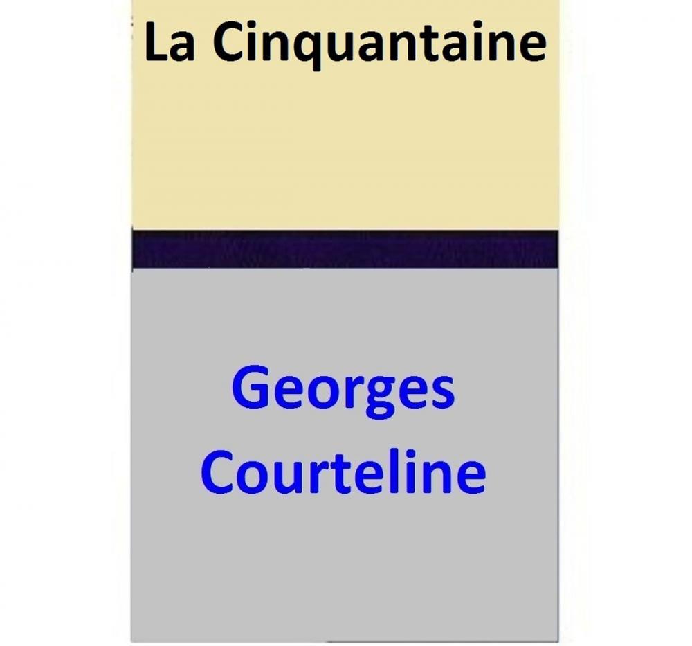 Big bigCover of La Cinquantaine