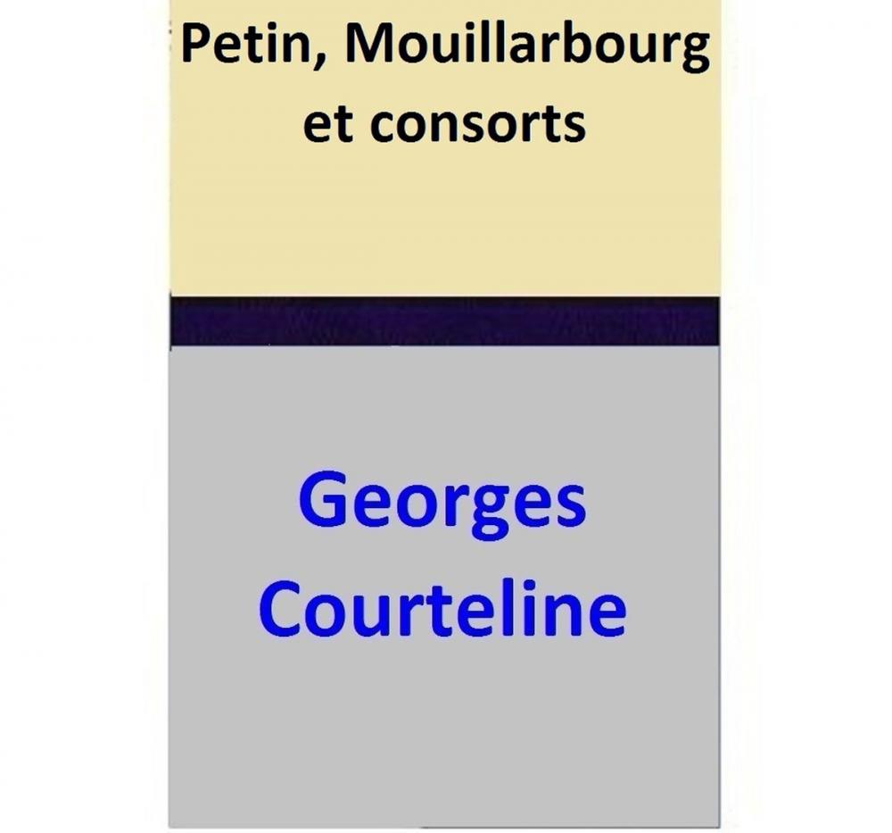 Big bigCover of Petin, Mouillarbourg et consorts