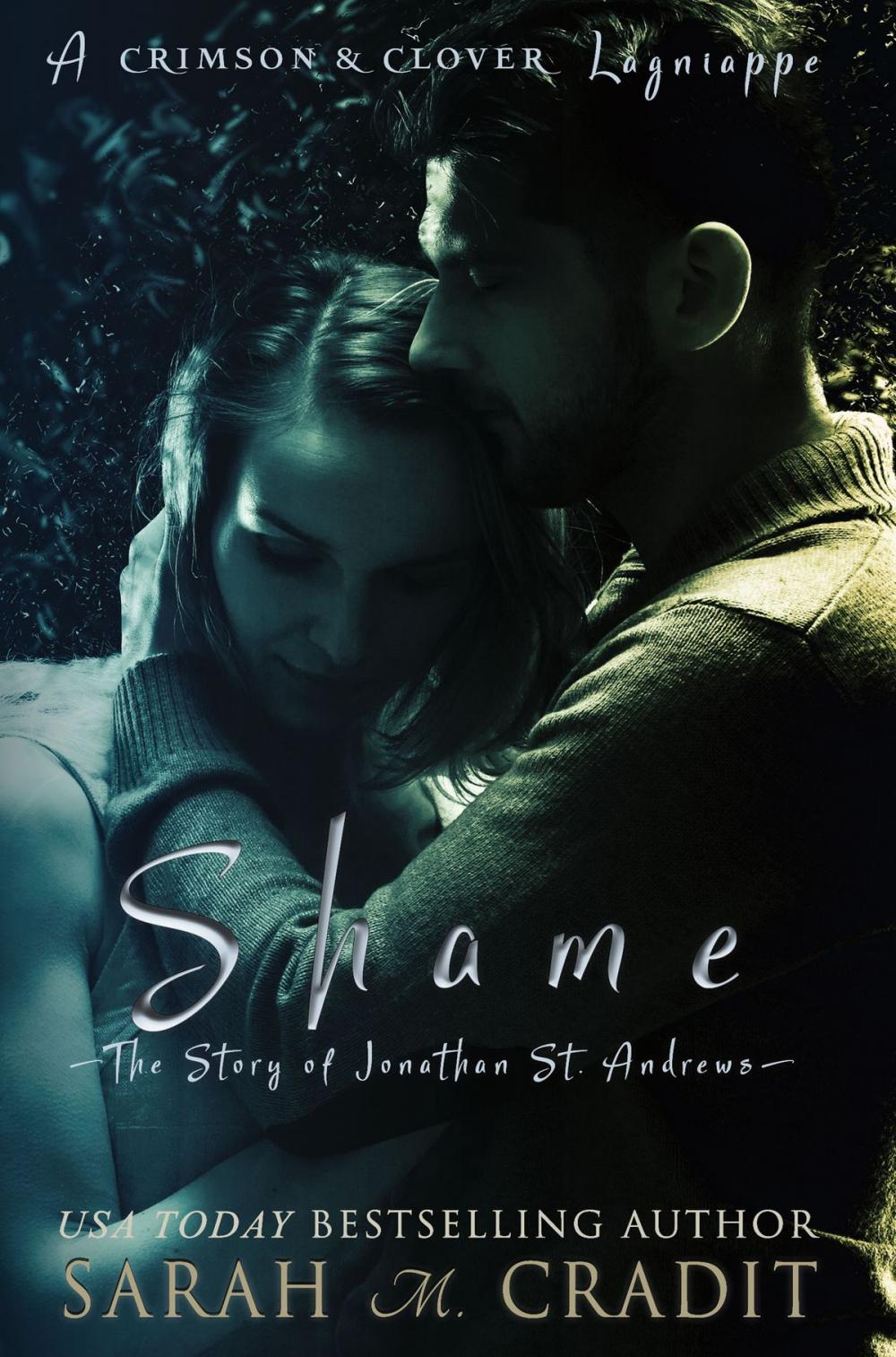 Big bigCover of Shame: The Story of Jonathan St. Andrews