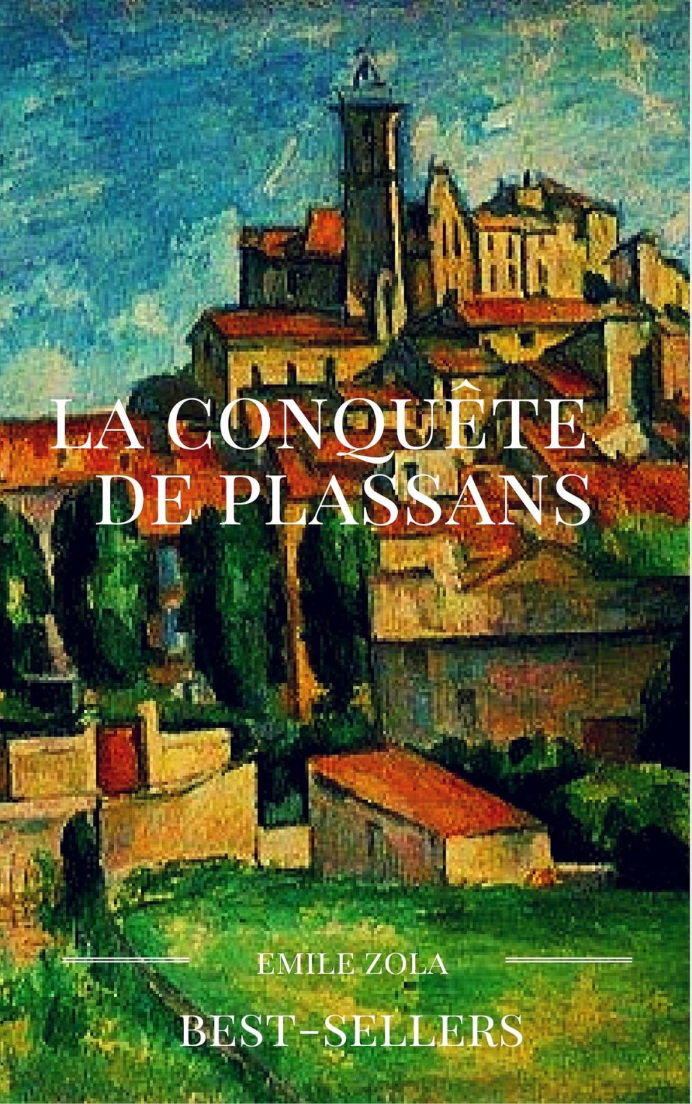 Big bigCover of La conquête de plassans