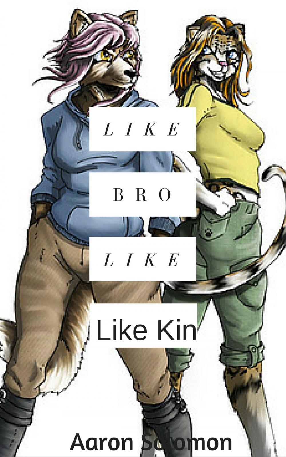 Big bigCover of Like Brother Like Kin