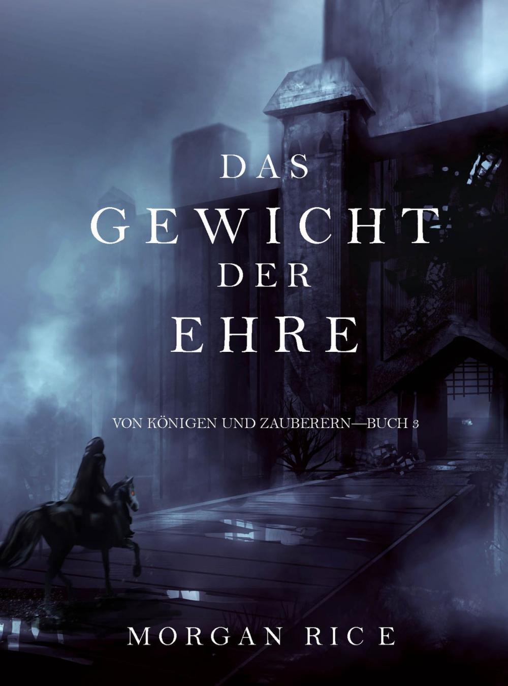 Big bigCover of Das Gewicht der Ehre