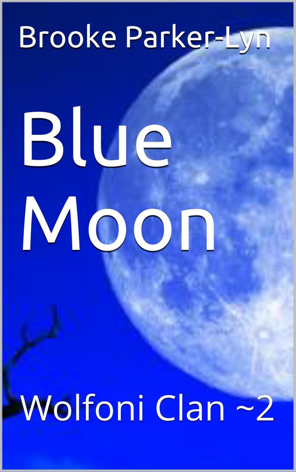 Big bigCover of Blue Moon