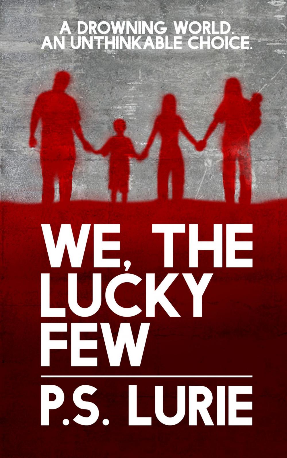 Big bigCover of We, The Lucky Few