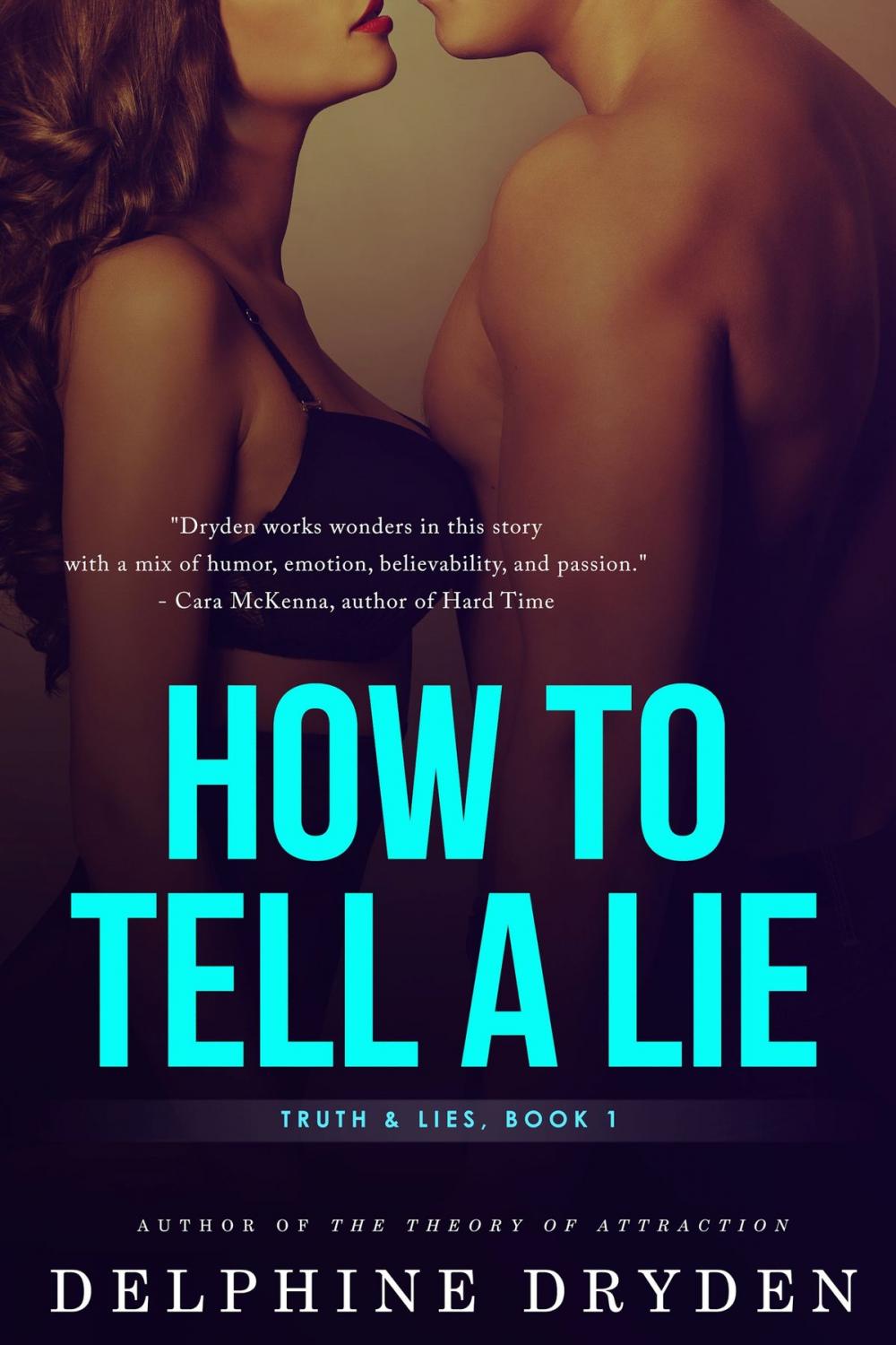 Big bigCover of How to Tell a Lie (Truth & Lies, Book 1)