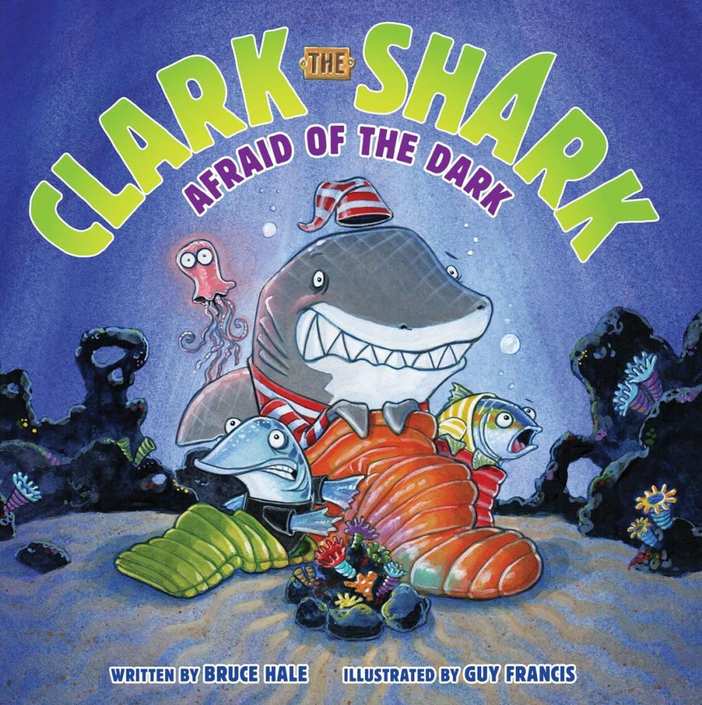 Big bigCover of Clark the Shark: Afraid of the Dark