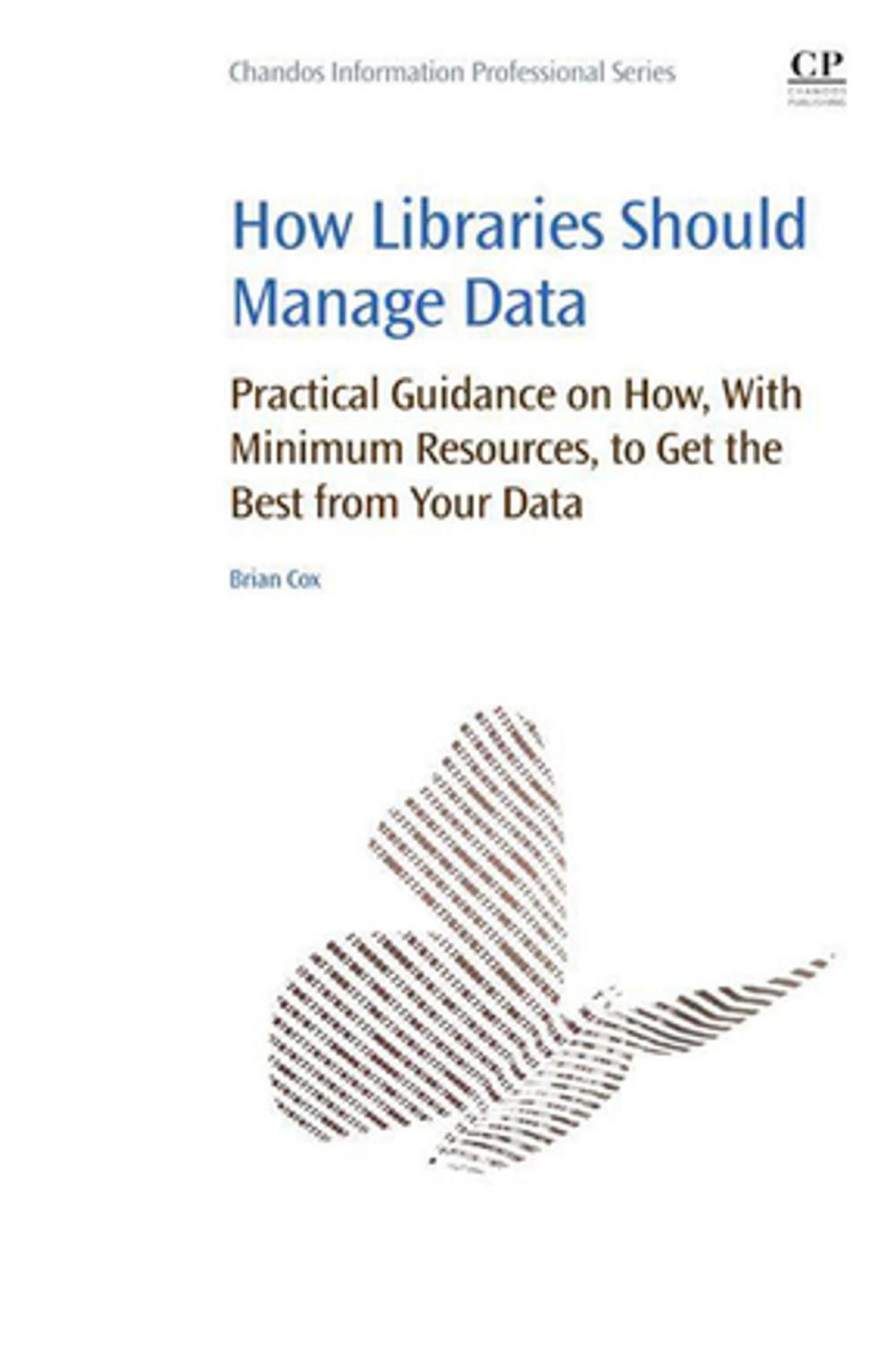 Big bigCover of How Libraries Should Manage Data