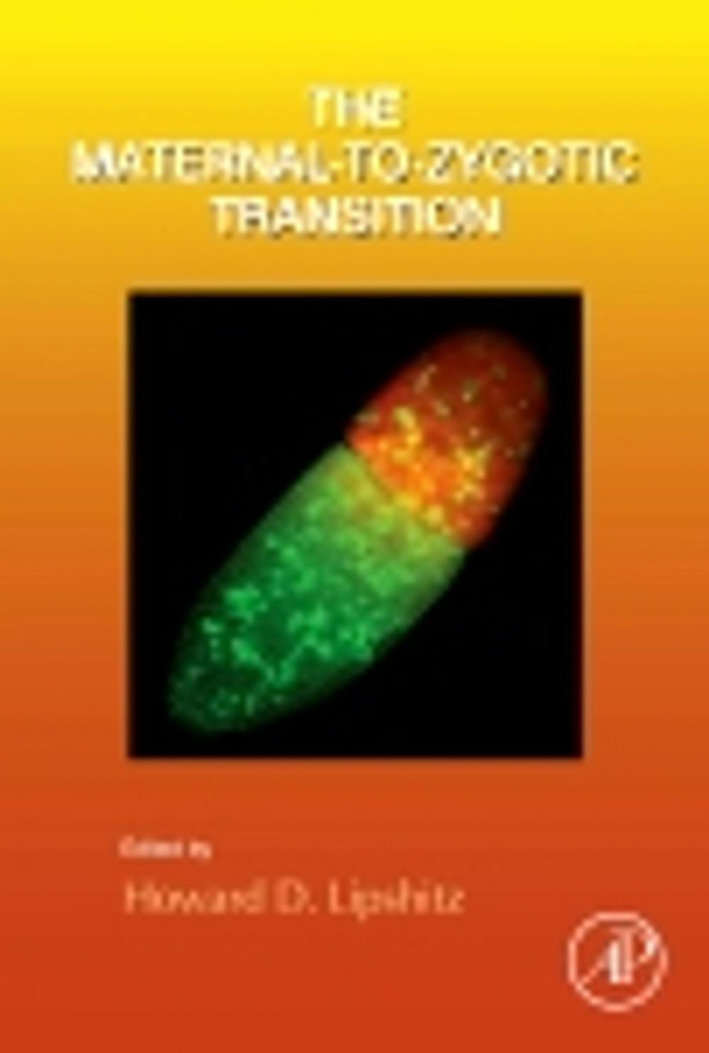 Big bigCover of The Maternal-to-Zygotic Transition