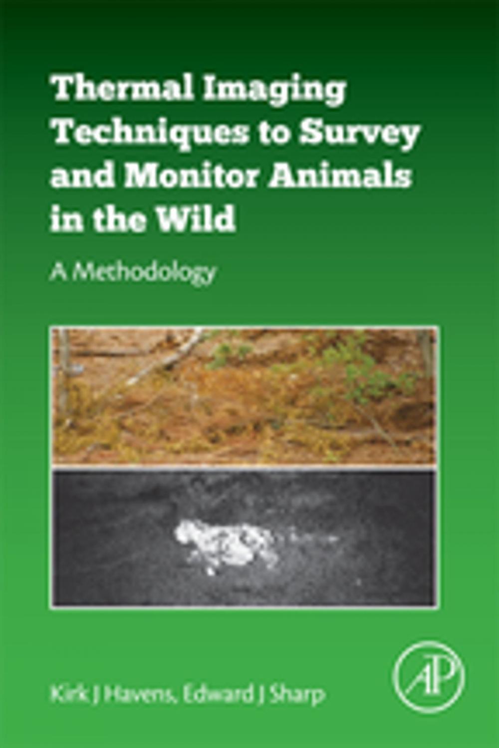 Big bigCover of Thermal Imaging Techniques to Survey and Monitor Animals in the Wild