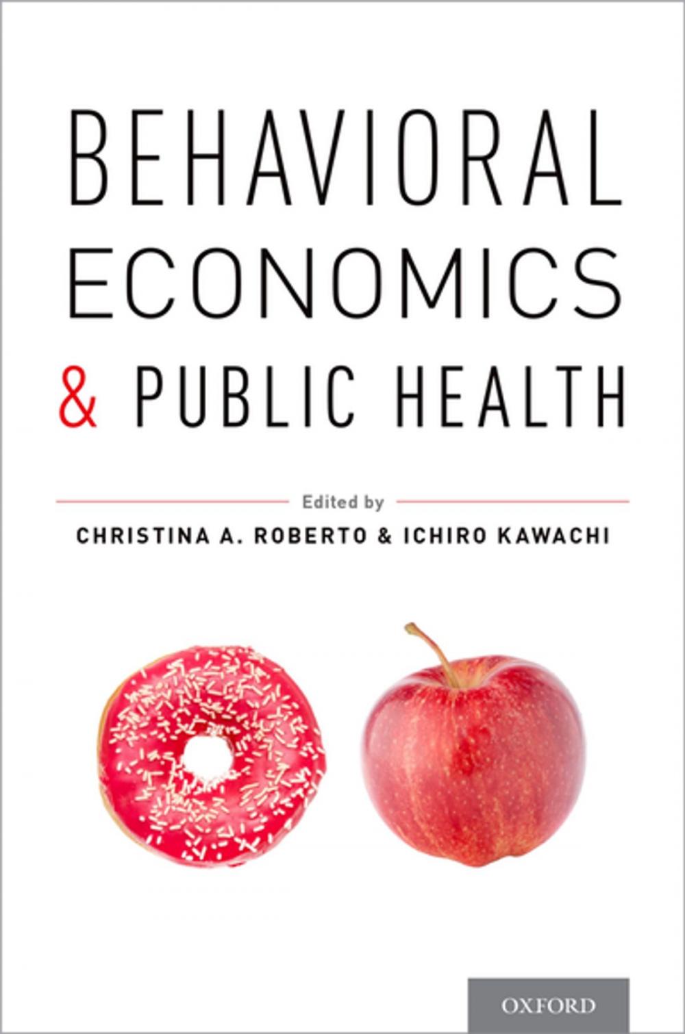 Big bigCover of Behavioral Economics and Public Health